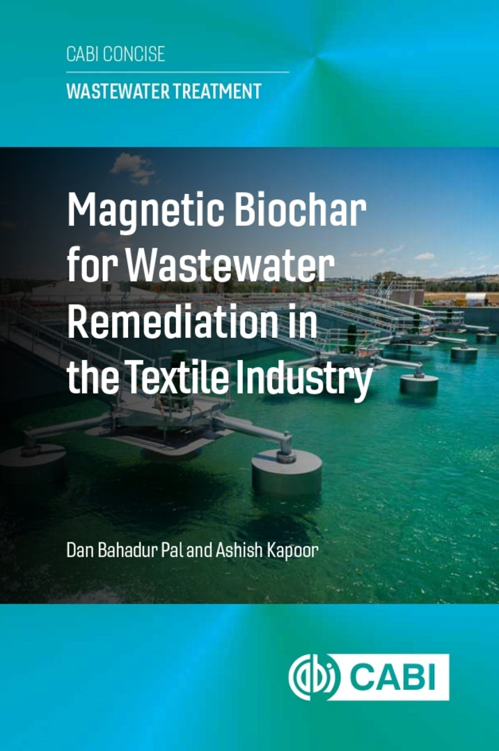 Cover image for Magnetic Biochar for Wastewater Remediation in the Textile Industry ISBN 9781836993995