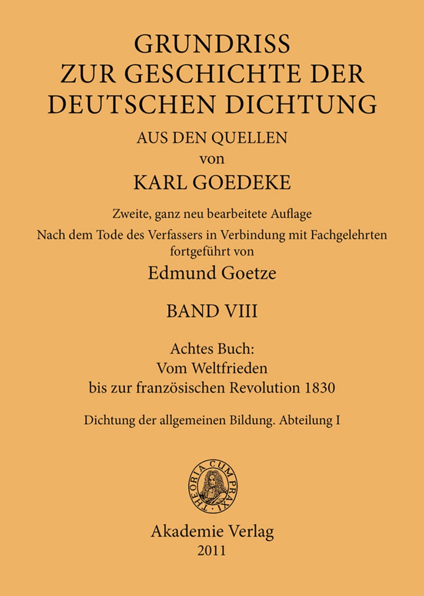 Achtes Buch: Vom Weltfrieden bis zur französischen Revolution 1830