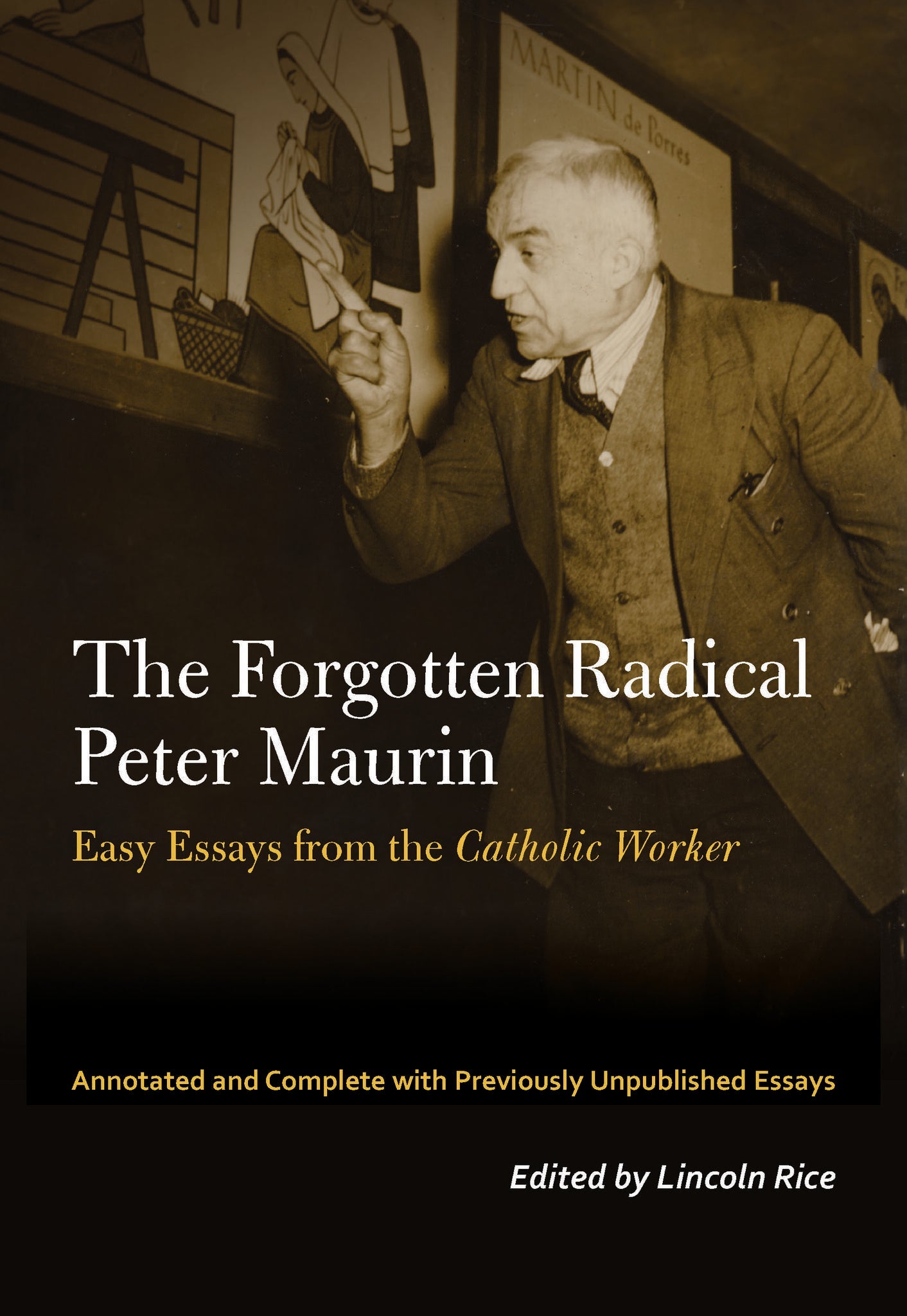 Cover image for The Forgotten Radical Peter Maurin ISBN 9780823287529