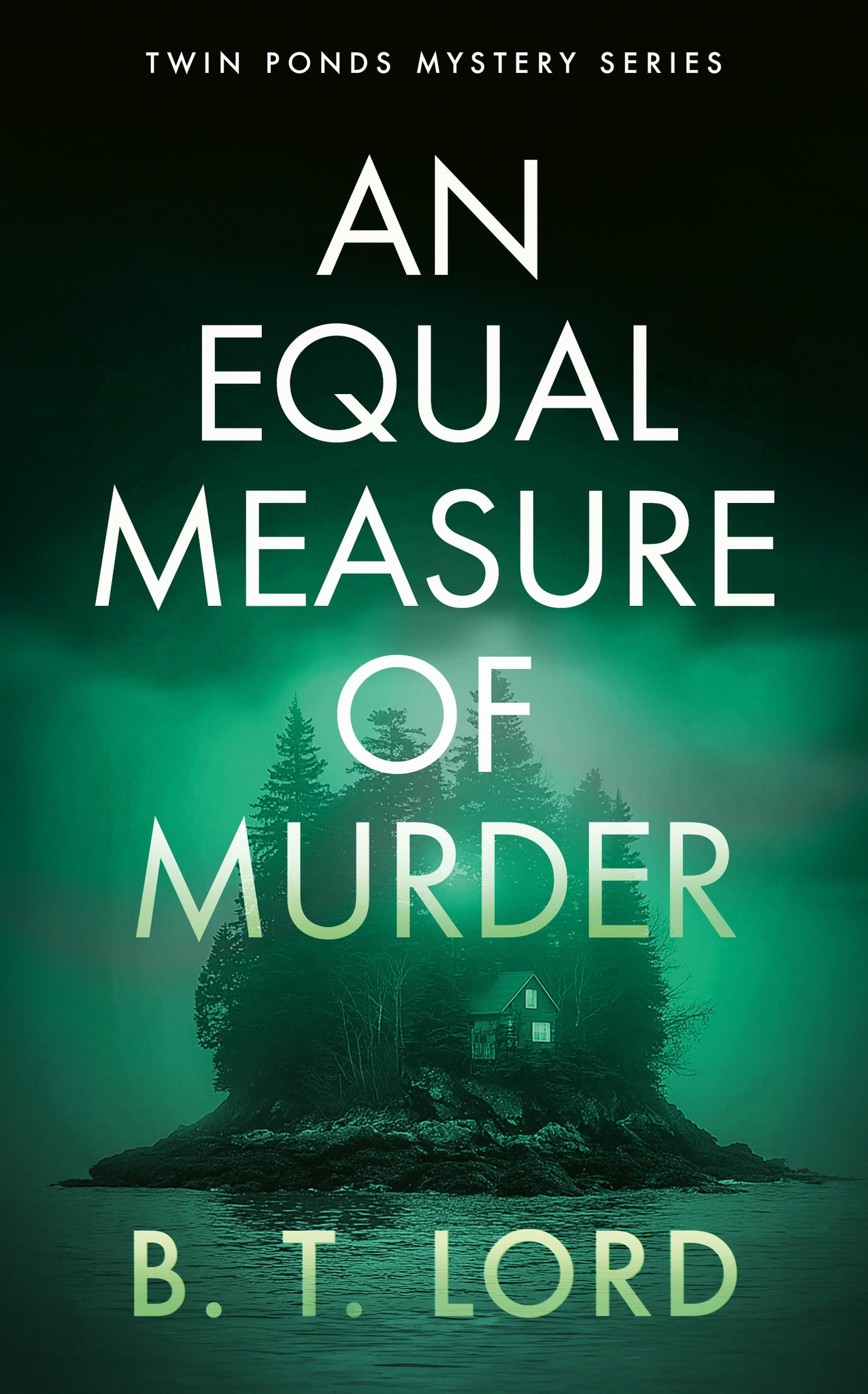 An Equal Measure of Murder