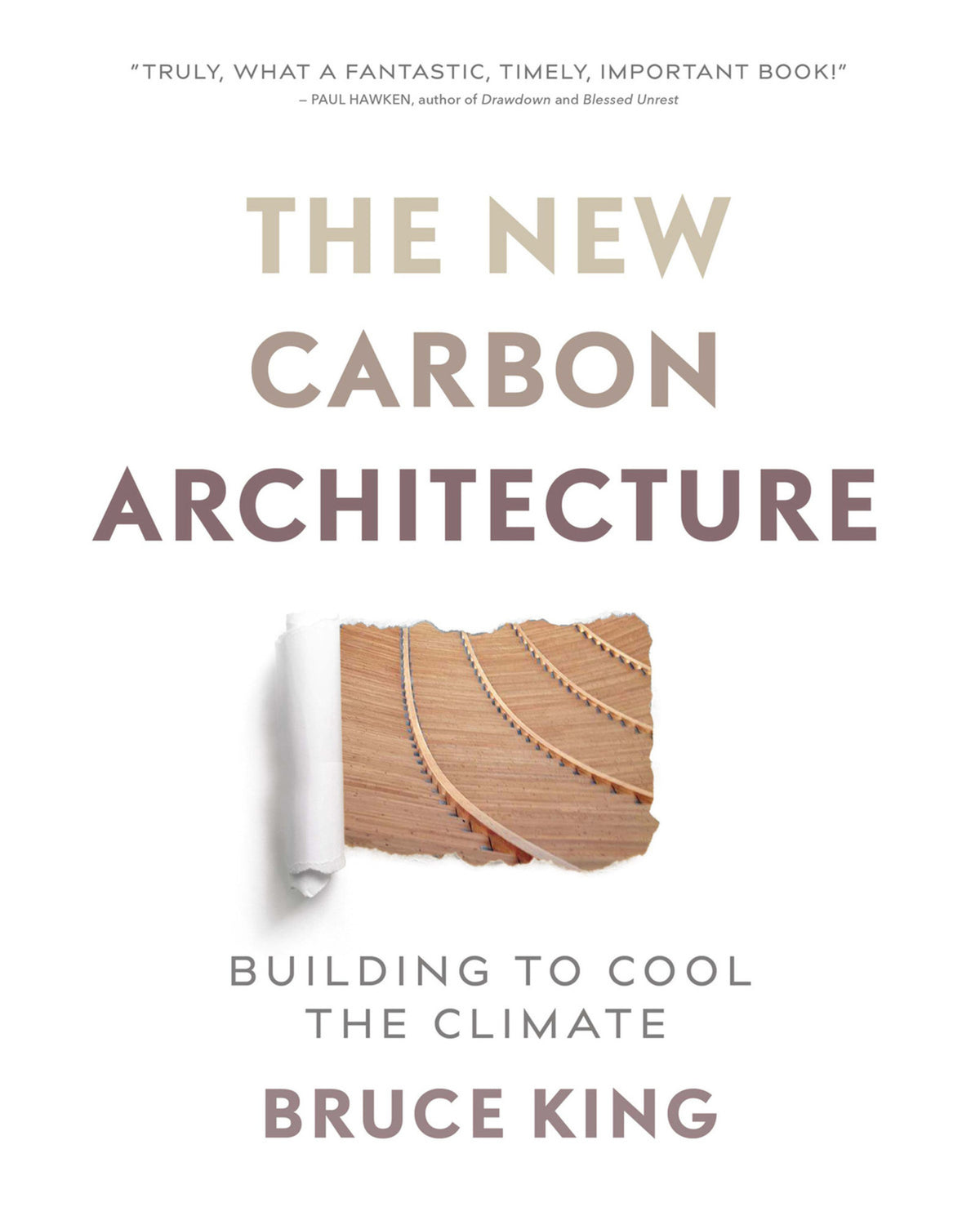 Cover image for The New Carbon Architecture ISBN 9780865718685