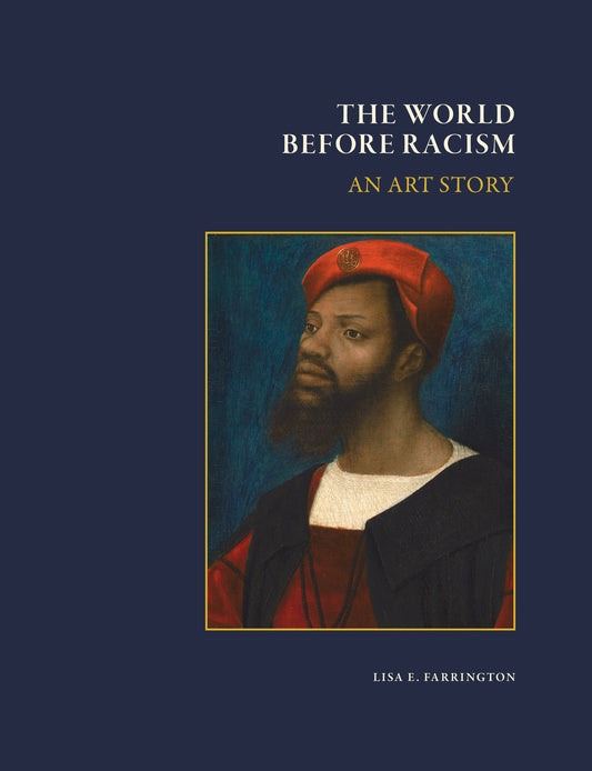 The World Before Racism