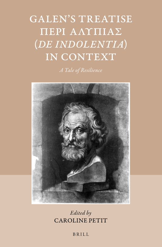 Galen's Treatise Περὶ Ἀλυπίας (De indolentia) in Context