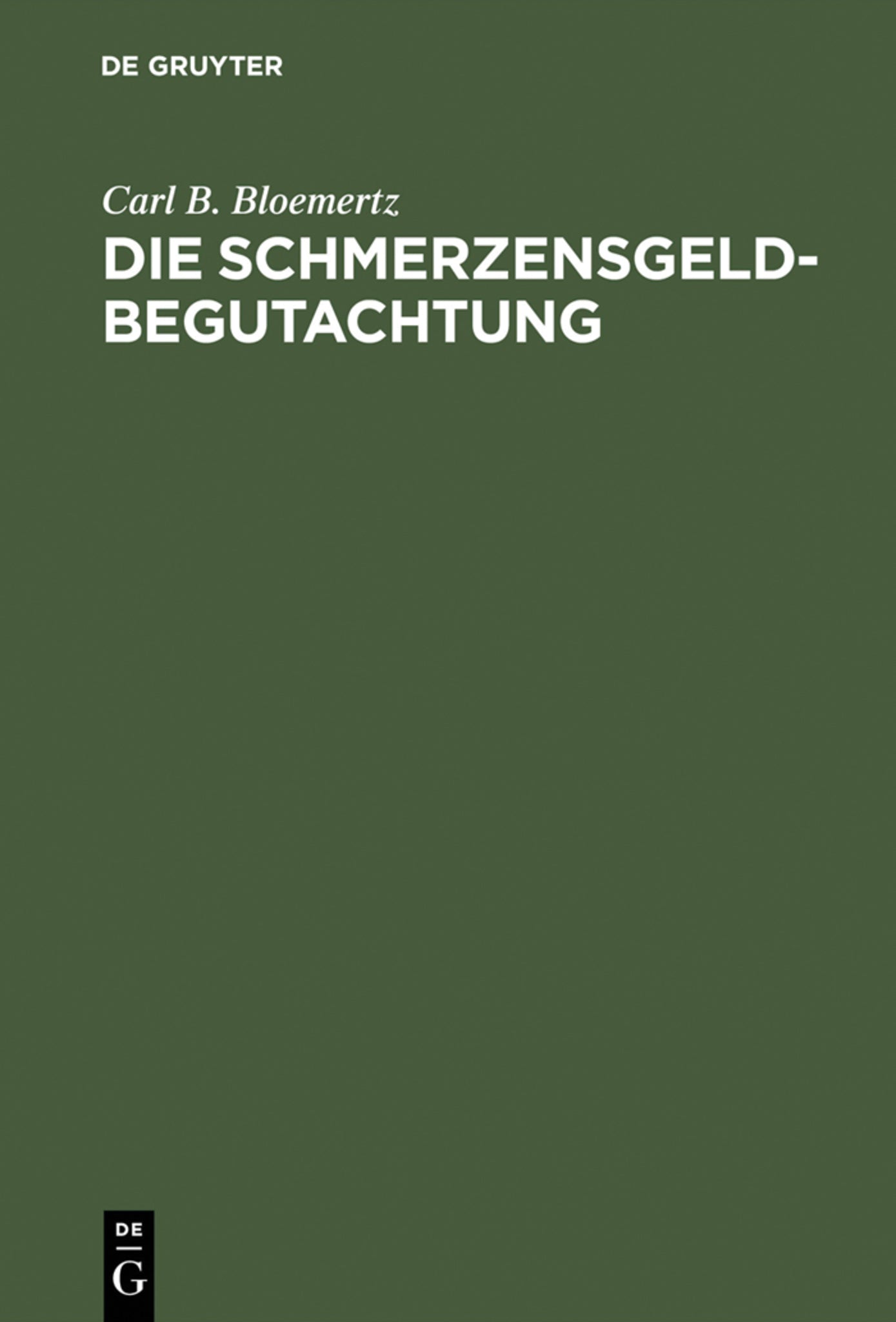 Die Schmerzensgeldbegutachtung