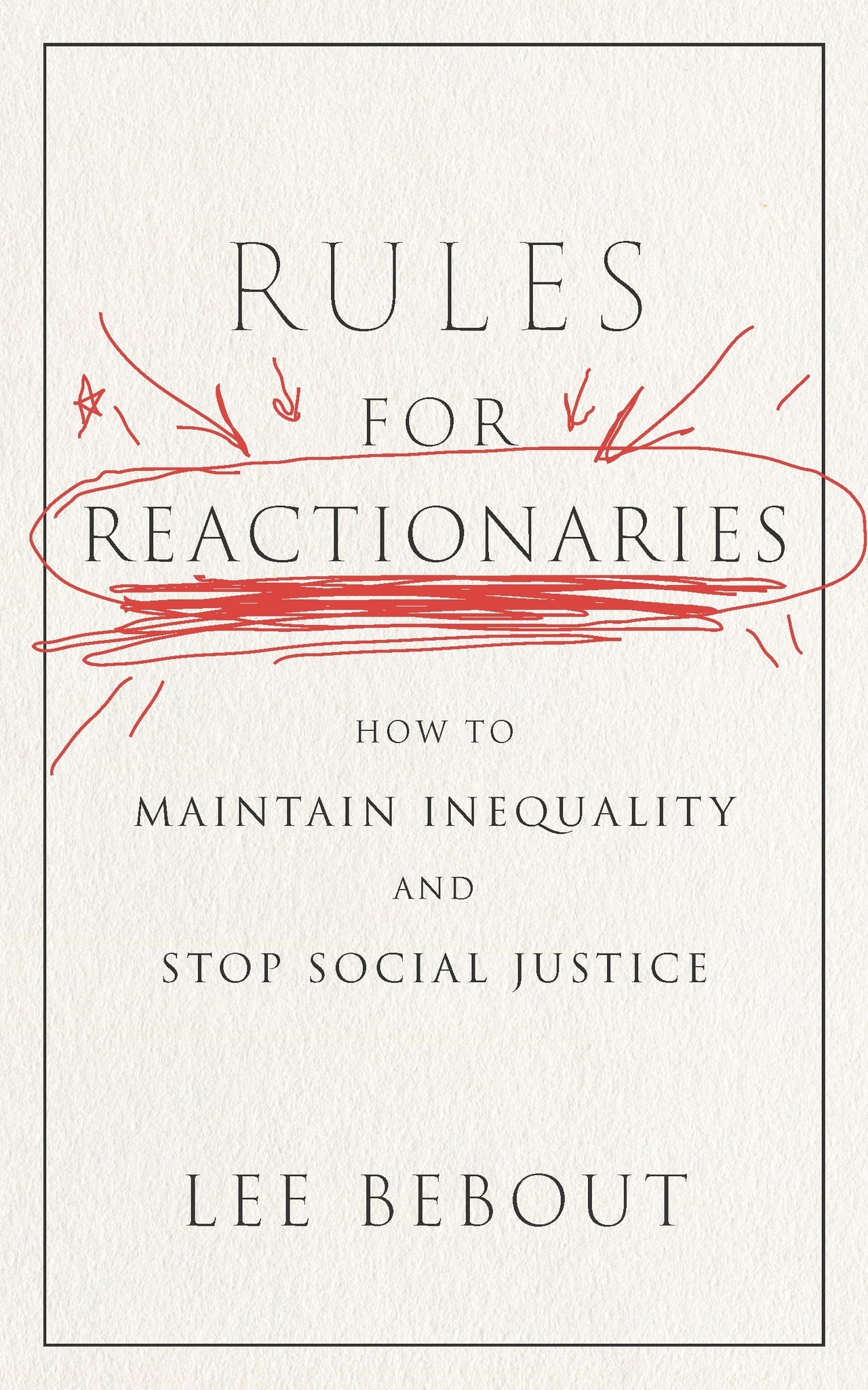 Rules for Reactionaries