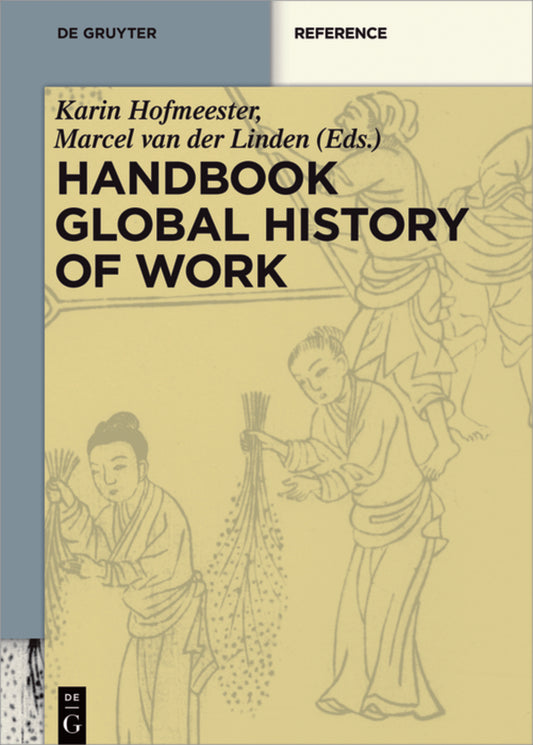 Handbook Global History of Work