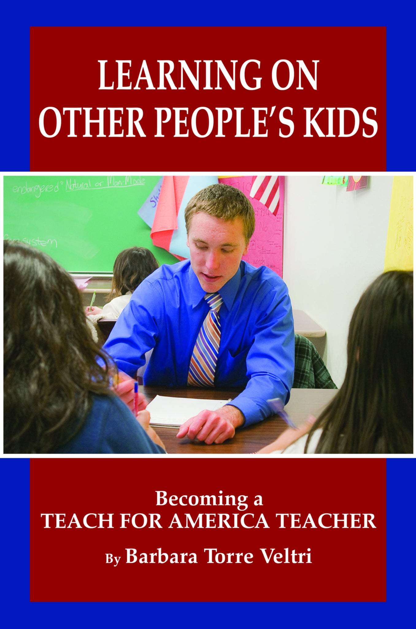 Learning on Other People's Kids