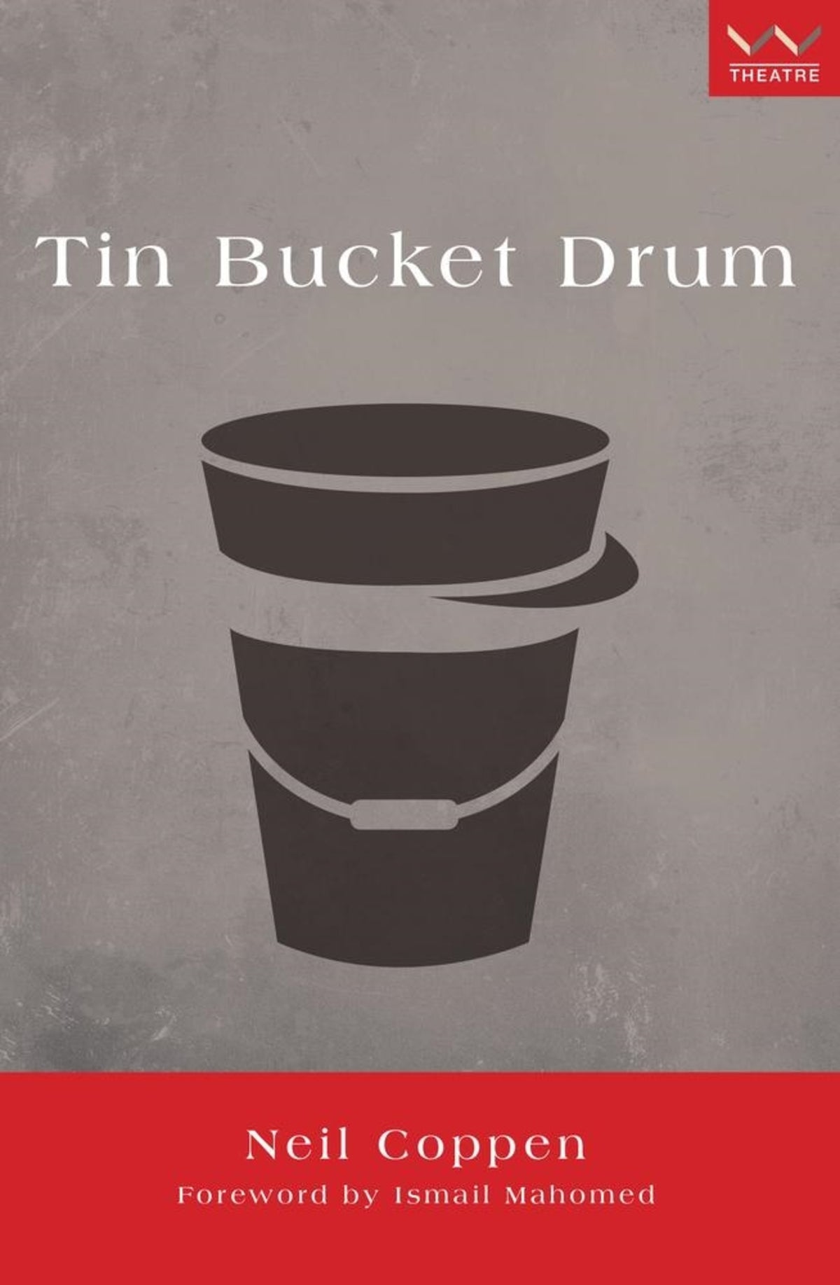 Cover image for Tin Bucket Drum ISBN 9781868149728