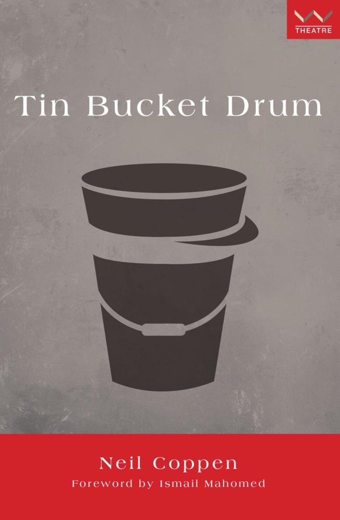 Cover image for Tin Bucket Drum ISBN 9781868149728