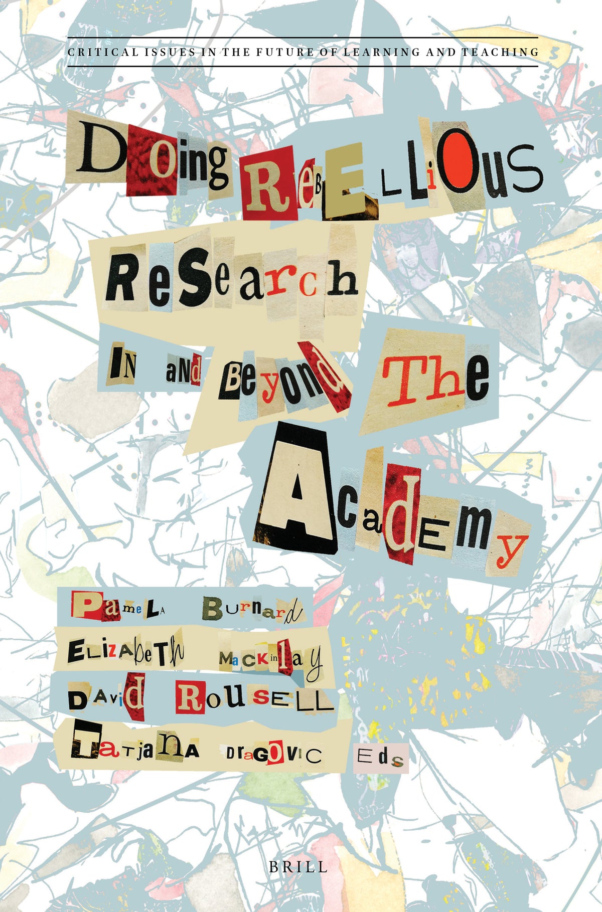 Cover image for Doing Rebellious Research ISBN 9789004516045
