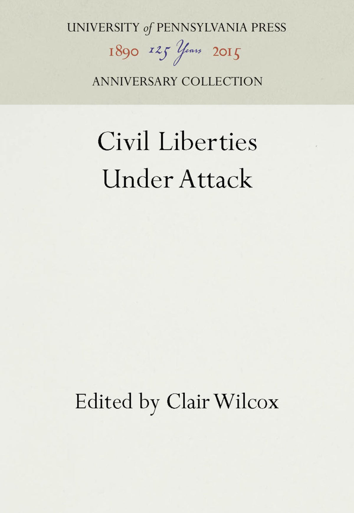 Cover image for Civil Liberties Under Attack ISBN 9781512808414