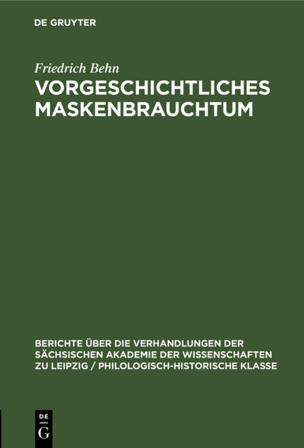 Cover image for Vorgeschichtliches Maskenbrauchtum ISBN 9783112482933