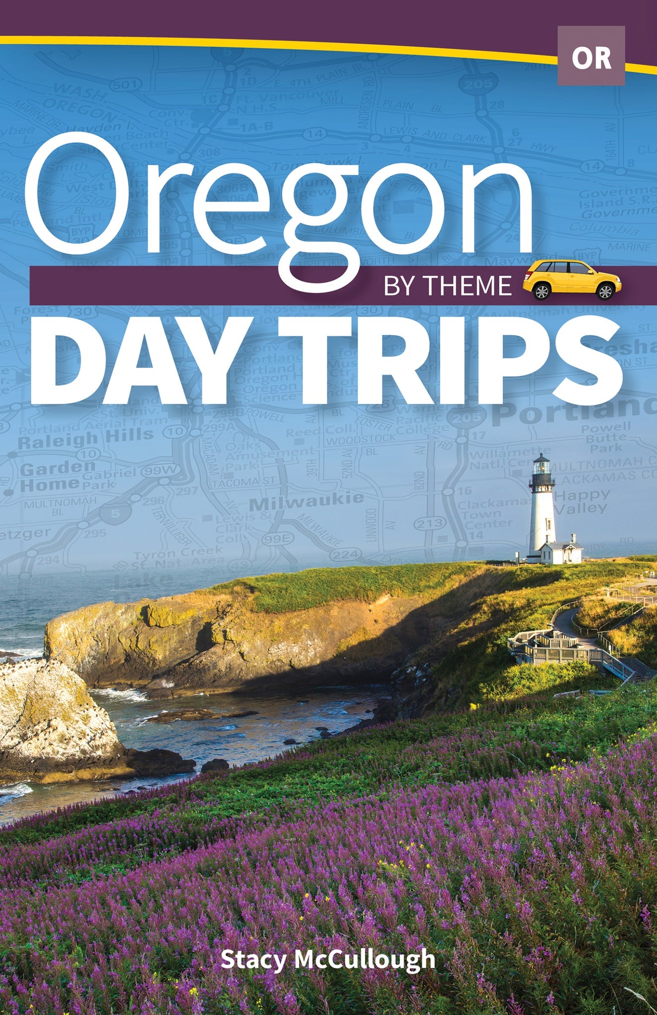 Cover image for Oregon Day Trips by Theme ISBN 9781591939290