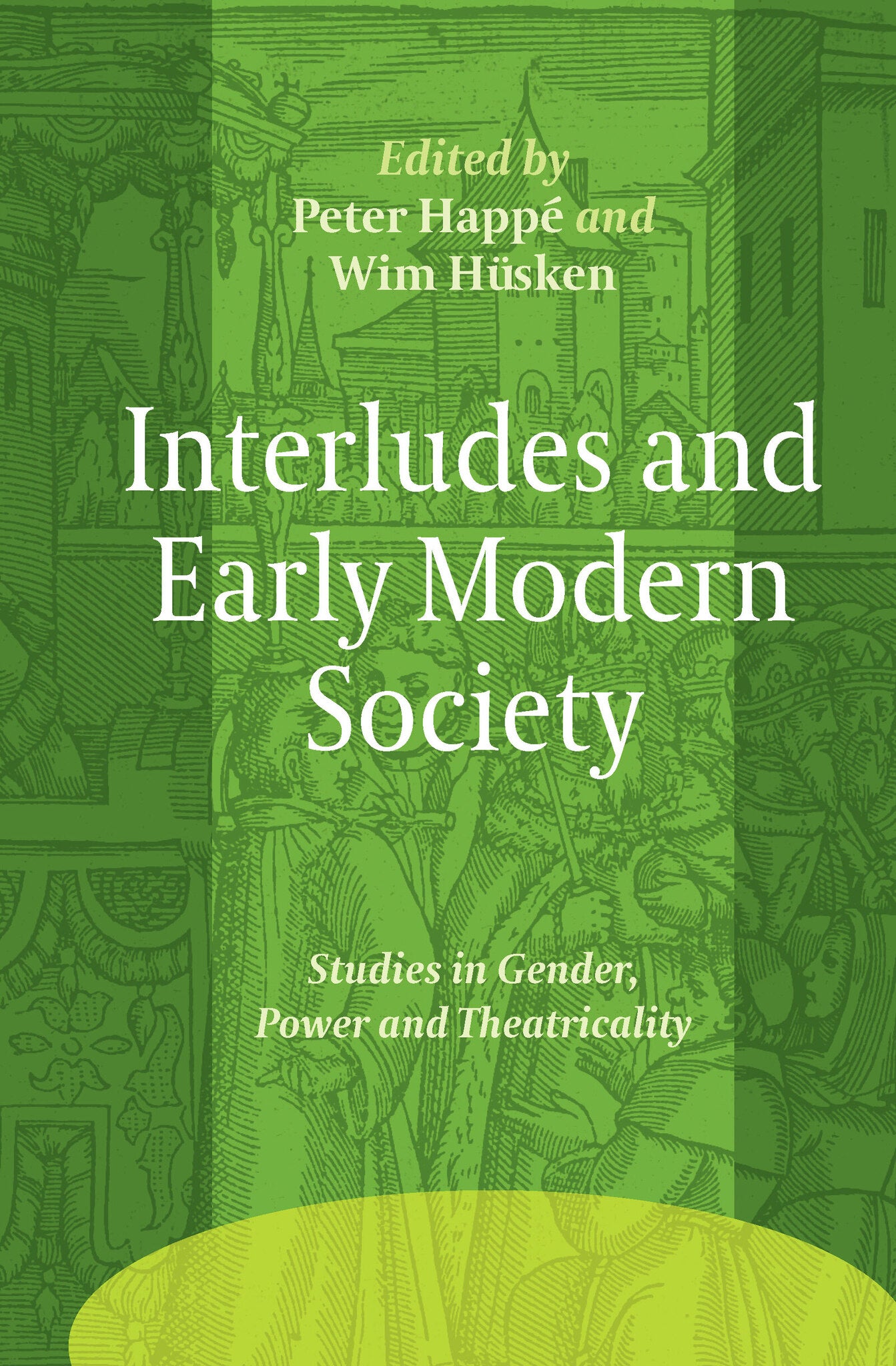 Cover image for Interludes and Early Modern Society ISBN 9789042023031