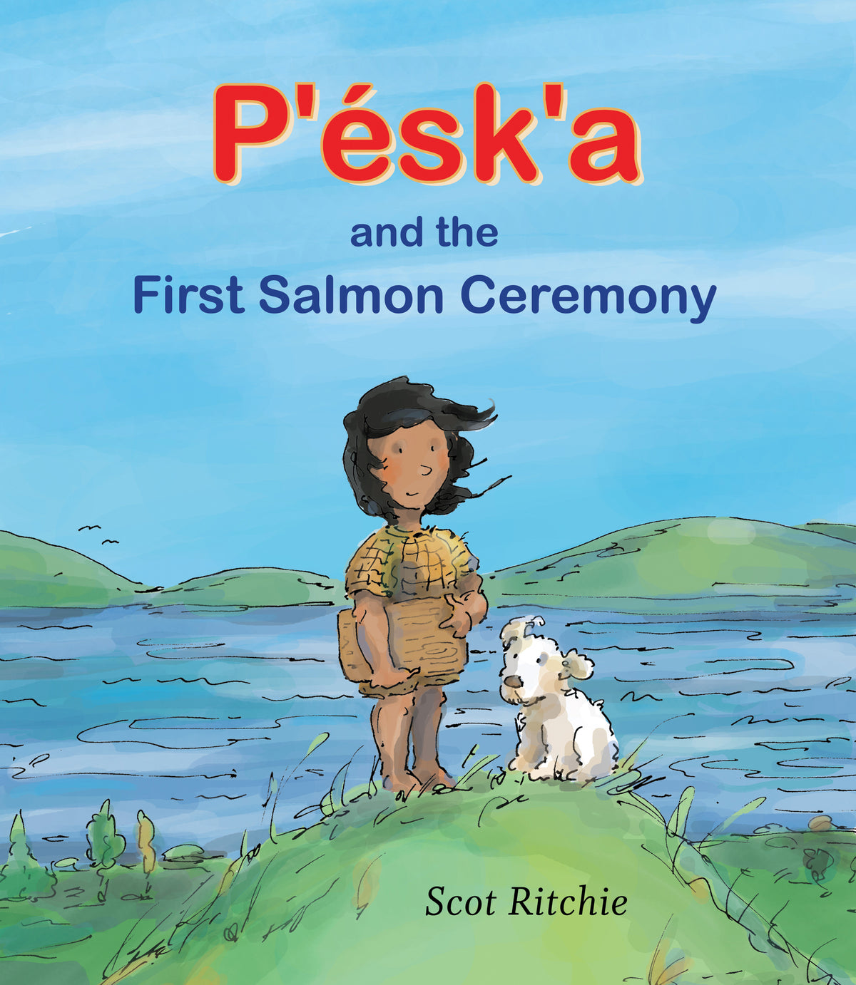 Cover image for P'ésk'a and the First Salmon Ceremony ISBN 9781773067599