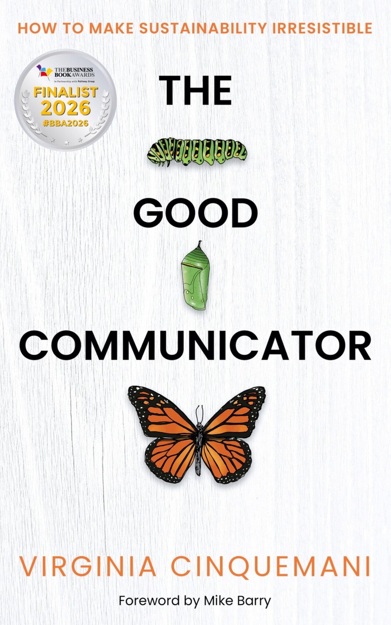 Cover image for The Good Communicator ISBN 9781788606189