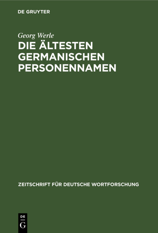 Die ältesten germanischen Personennamen