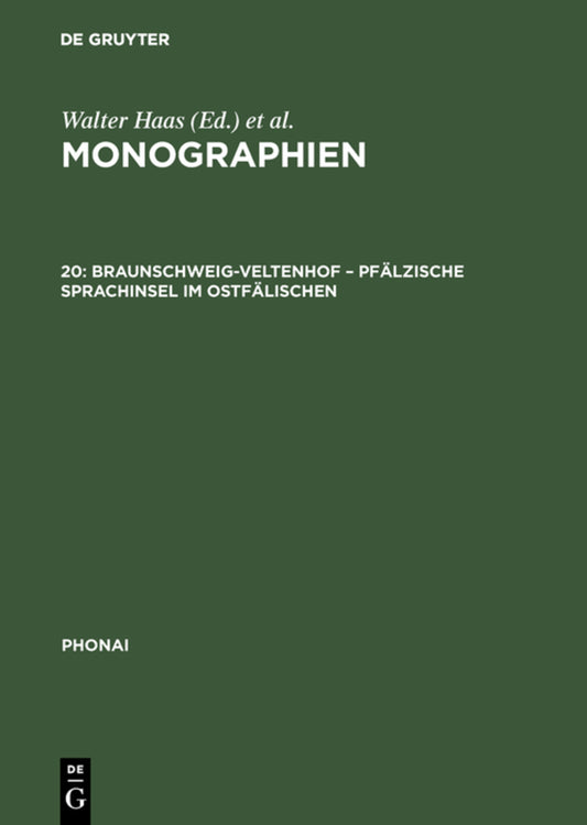 Braunschweig-Veltenhof – Pfälzische Sprachinsel im Ostfälischen