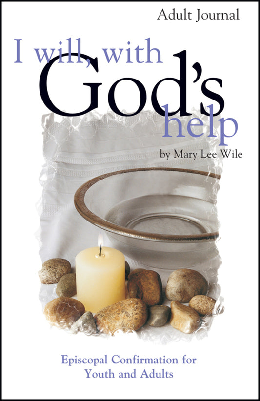 I Will, With God's Help Adult Journal