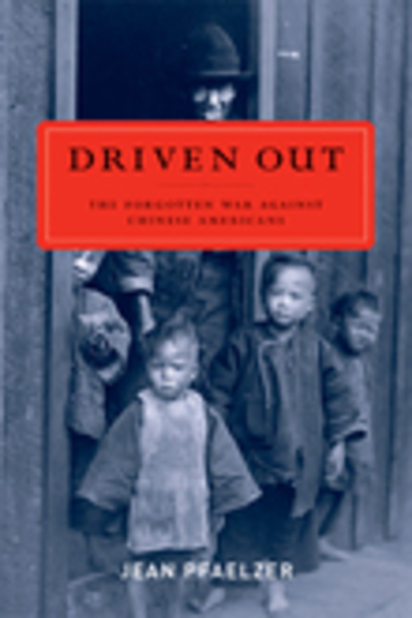 Cover image for Driven Out ISBN 9780520256941