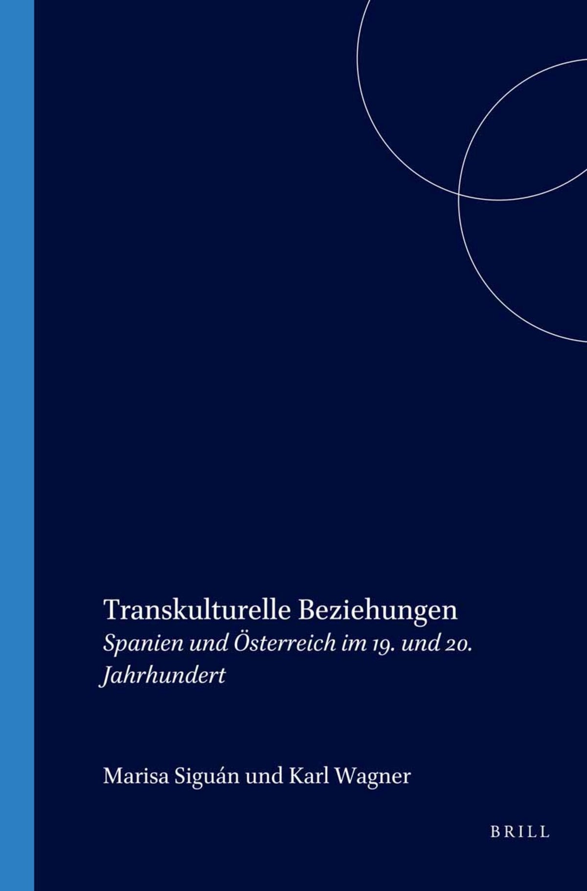 Cover image for Transkulturelle Beziehungen ISBN 9789042017023