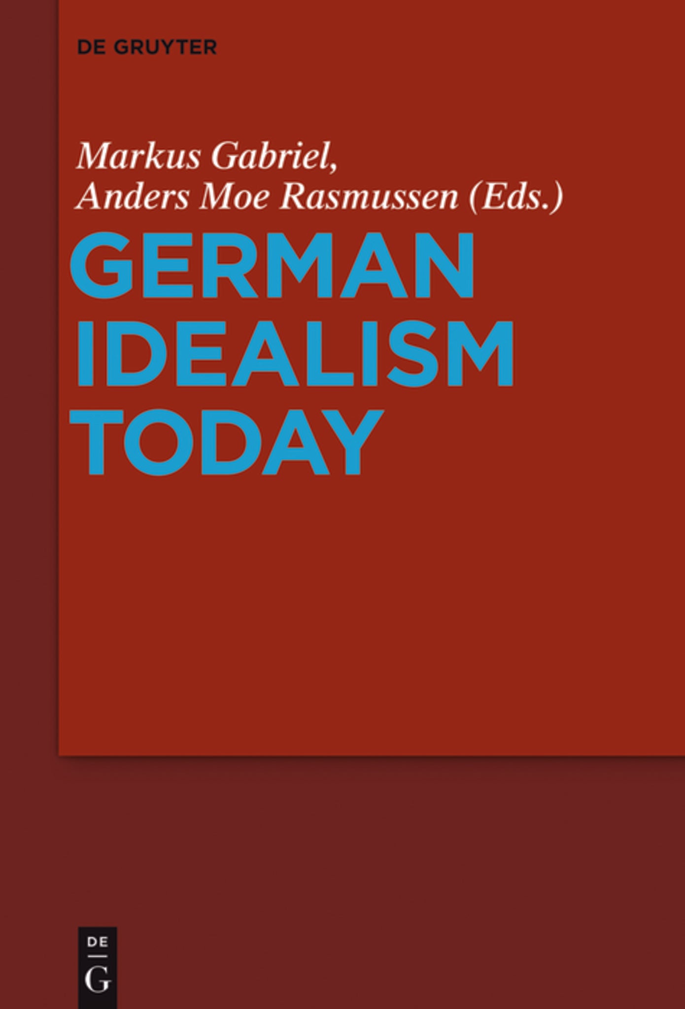 German Idealism Today