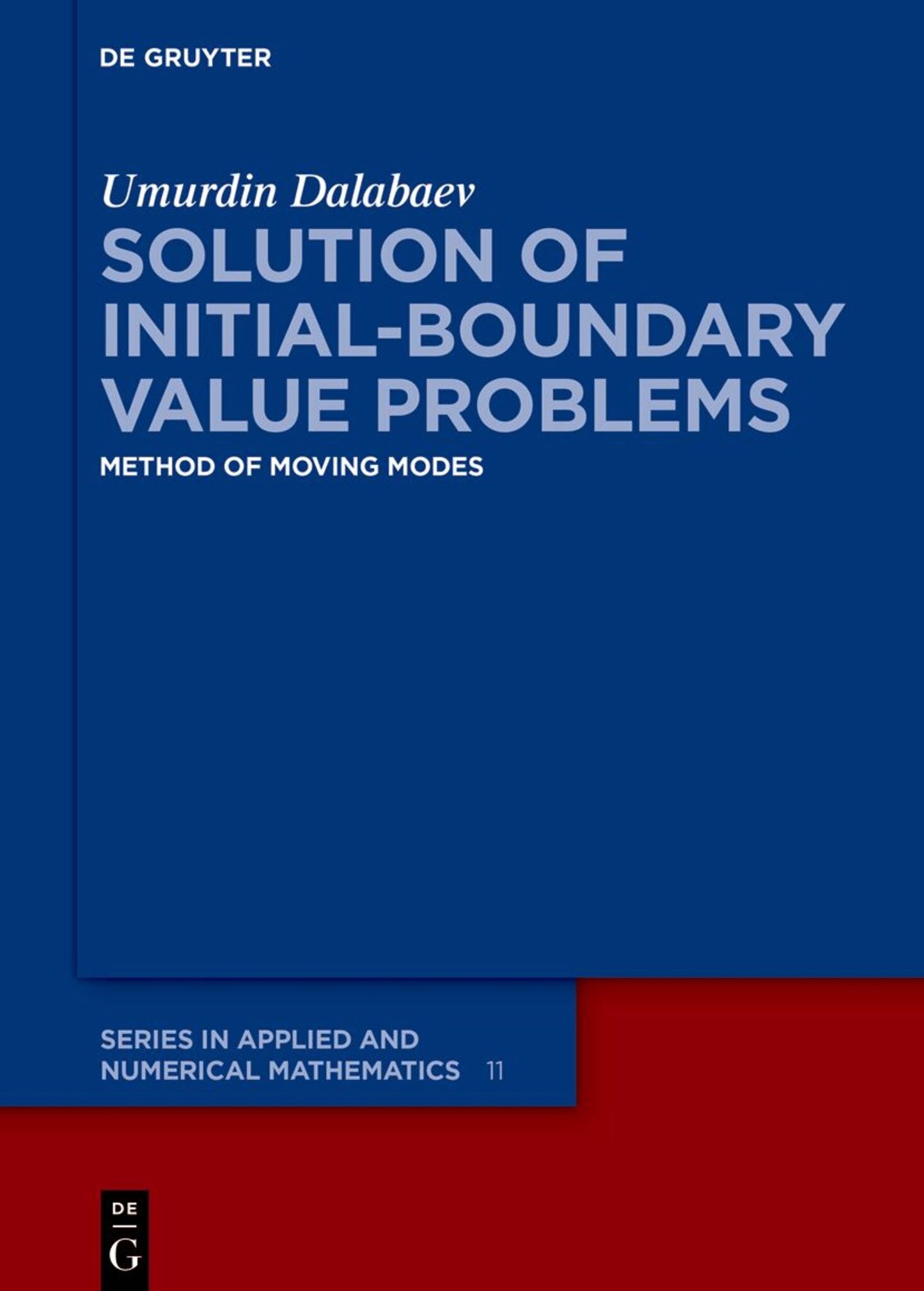 Solution of Initial-Boundary Value Problems