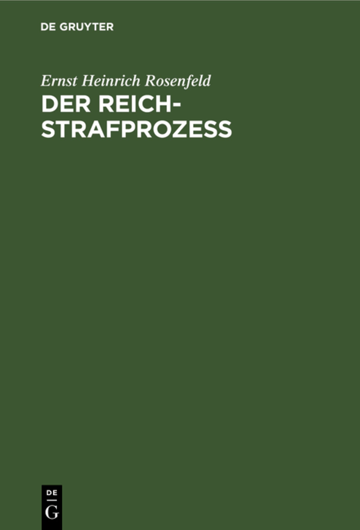 Der Reich-Strafprozeß