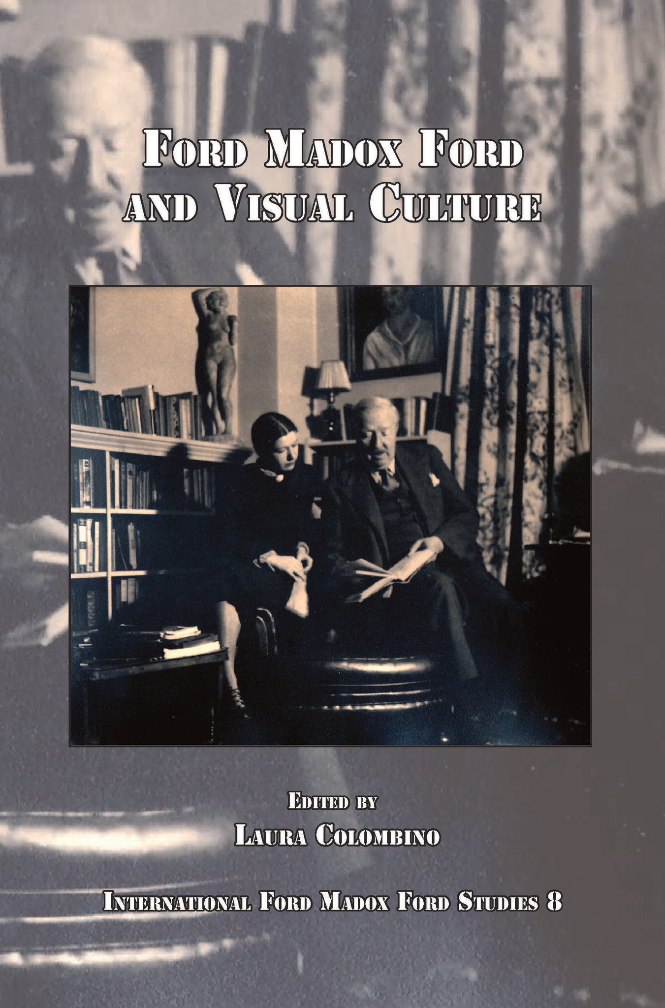 Ford Madox Ford and Visual Culture
