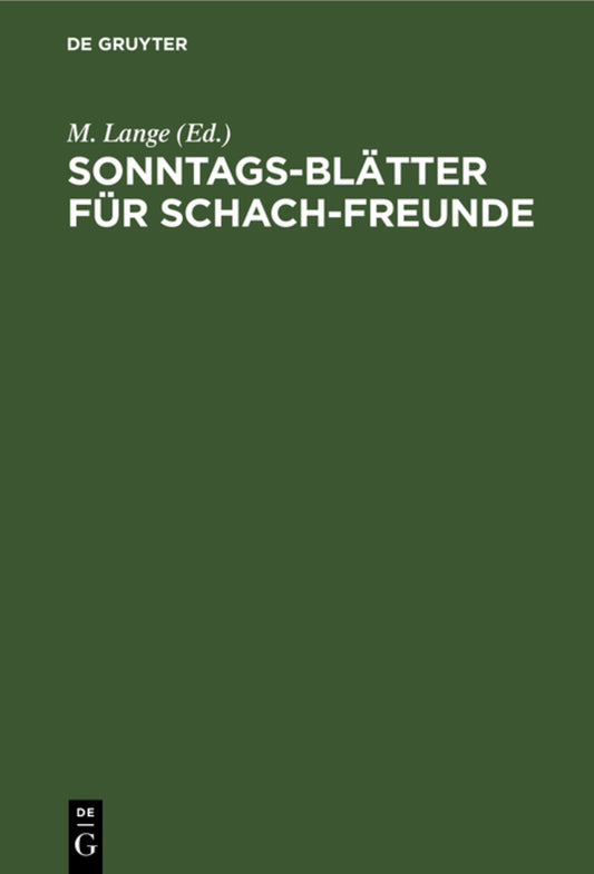 Sonntags-Blätter für Schach-Freunde