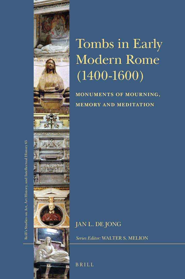 Cover image for Tombs in Early Modern Rome (1400–1600) ISBN 9789004179363