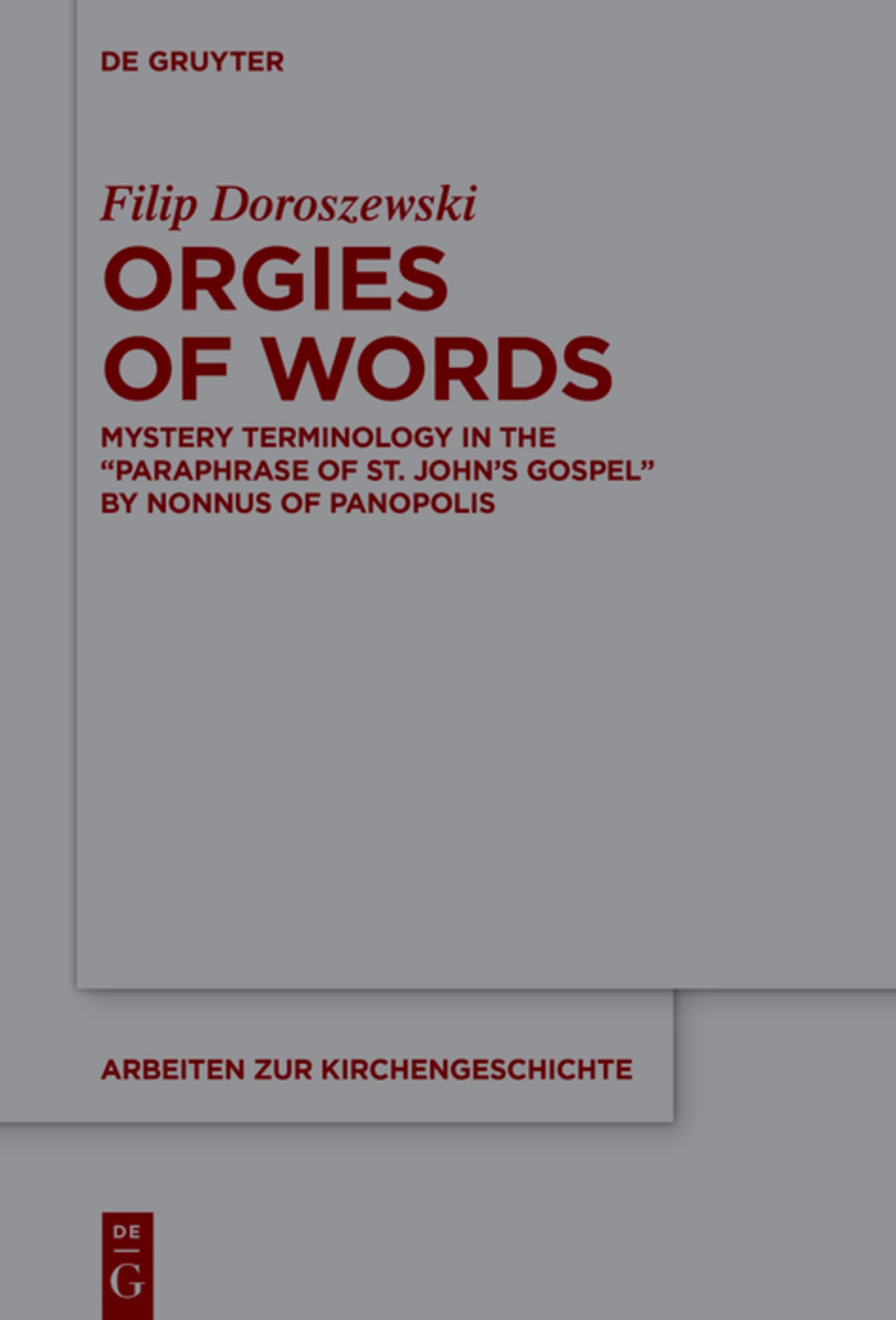 Cover image for Orgies of Words ISBN 9783110790856