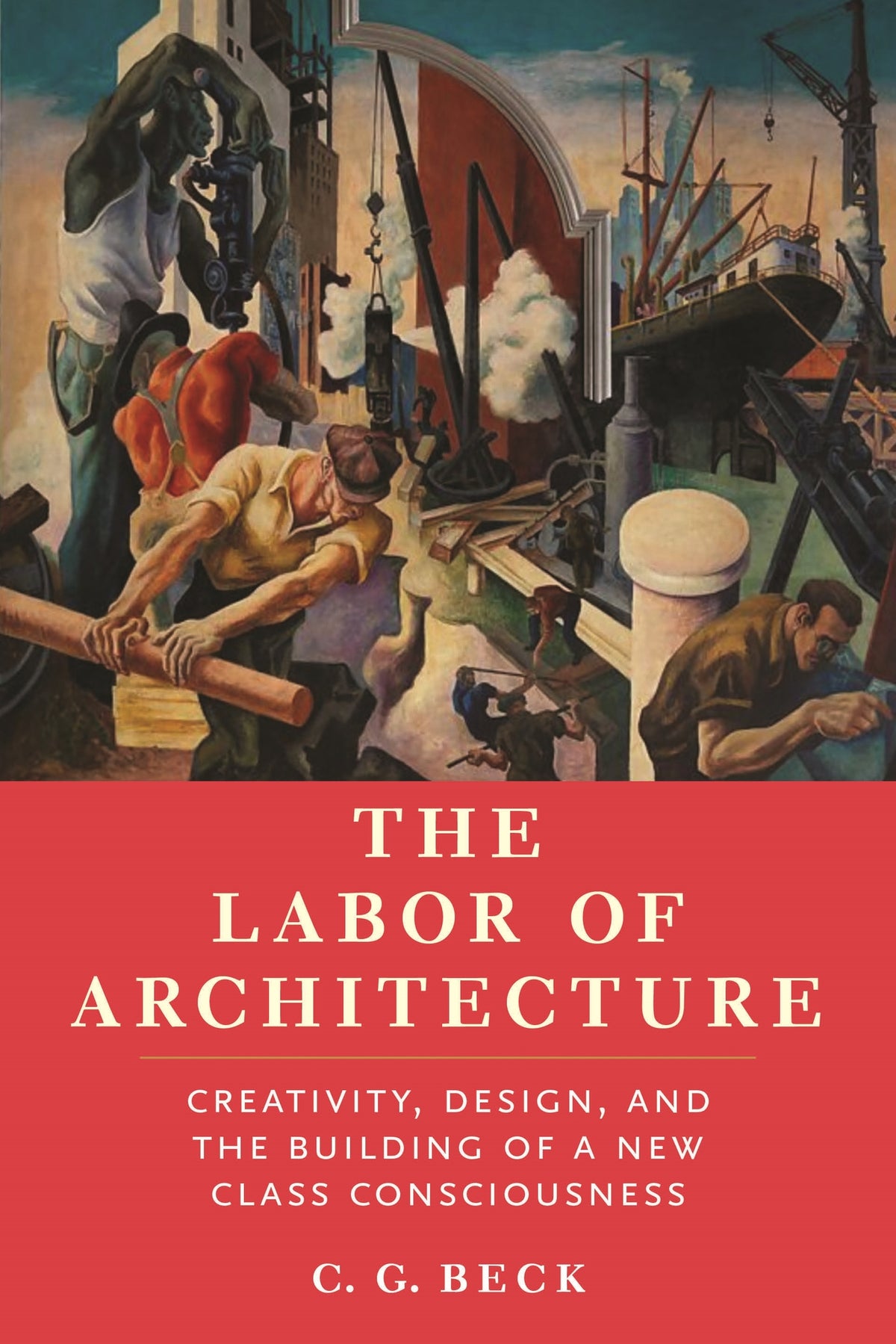 The Labor of Architecture