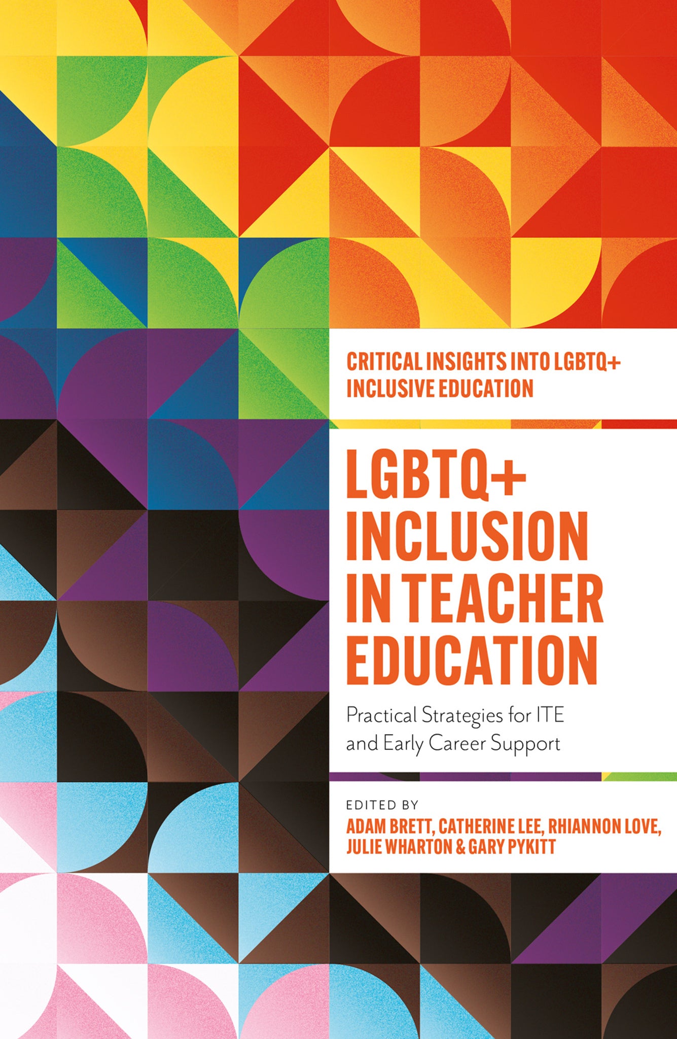 LGBTQ+ Inclusion in Teacher Education