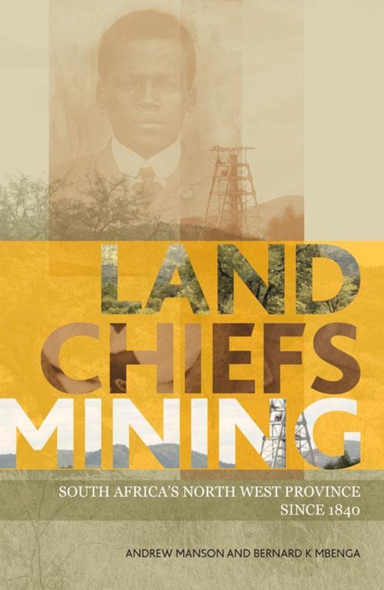 Cover image for Land, Chiefs, Mining ISBN 9781868147717