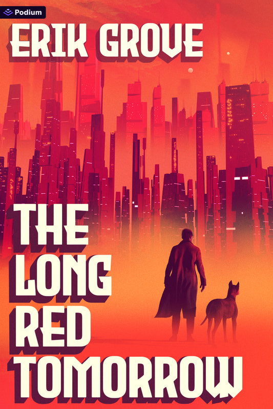 The Long Red Tomorrow