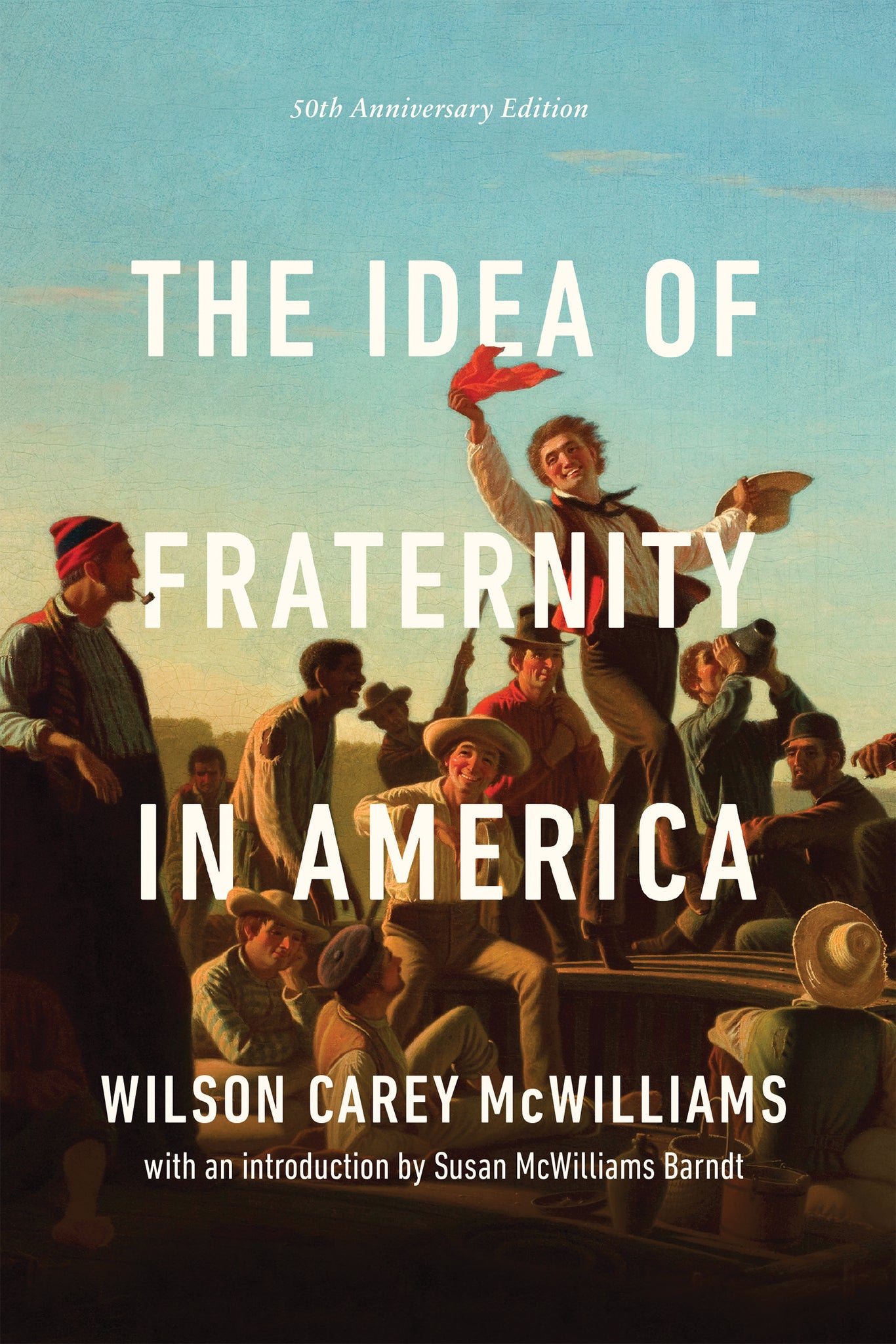 Cover image for The Idea of Fraternity in America ISBN 9780268205355