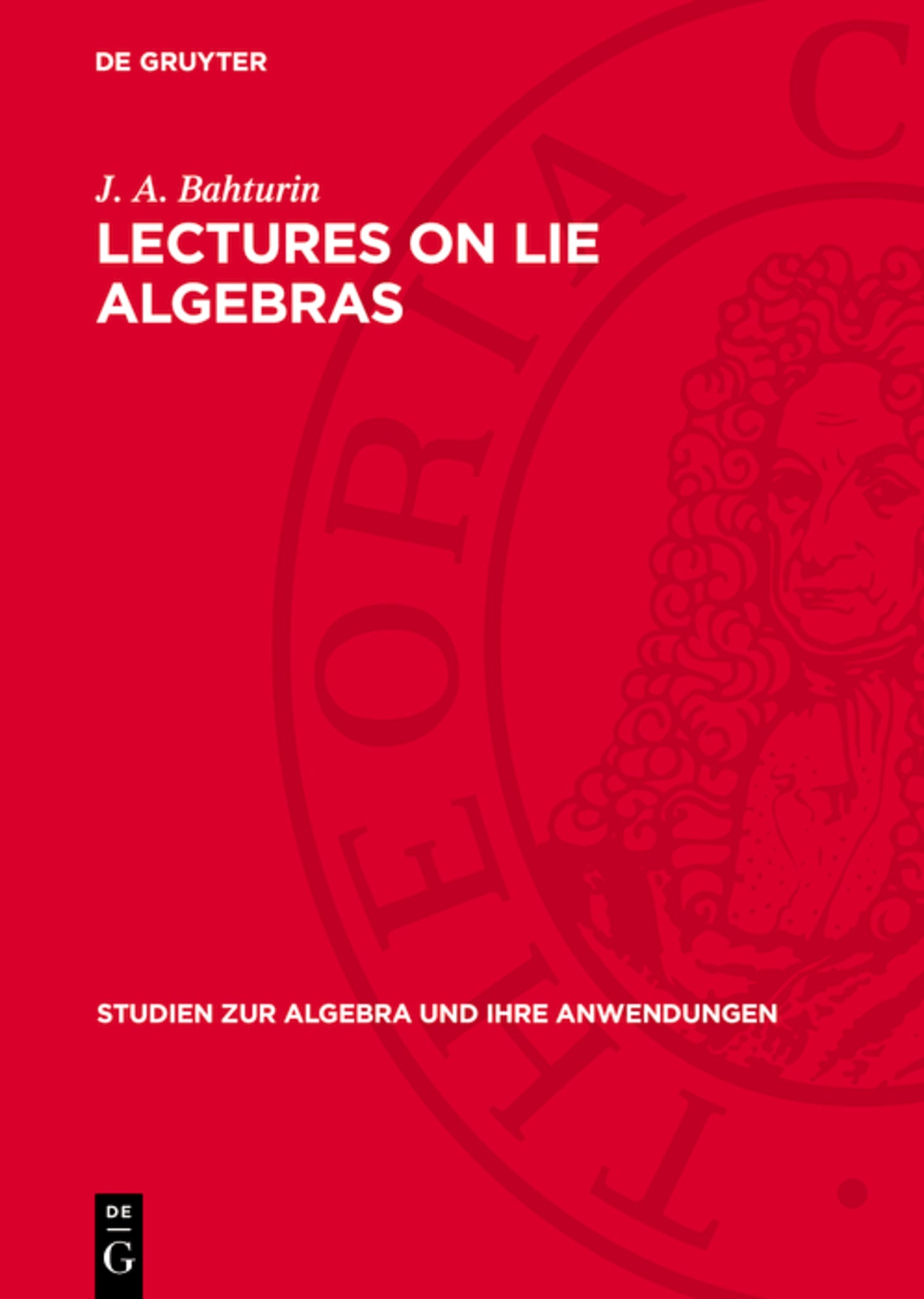 Cover image for Lectures on Lie Algebras ISBN 9783112761700