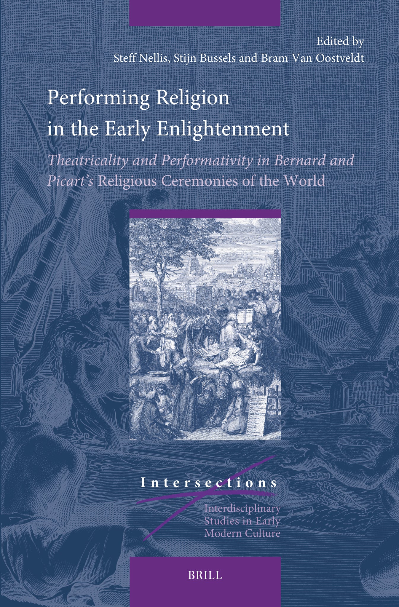 Performing Religion in the Early Enlightenment