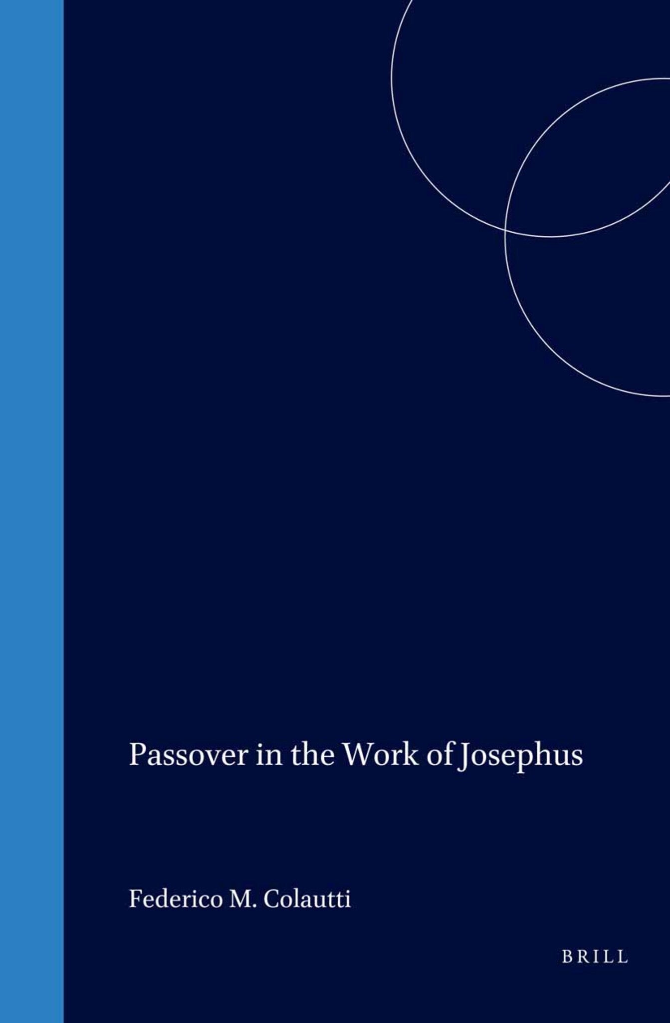 Passover in the Work of Josephus
