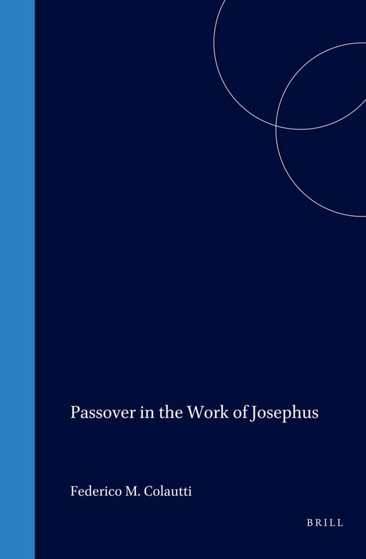 Passover in the Work of Josephus