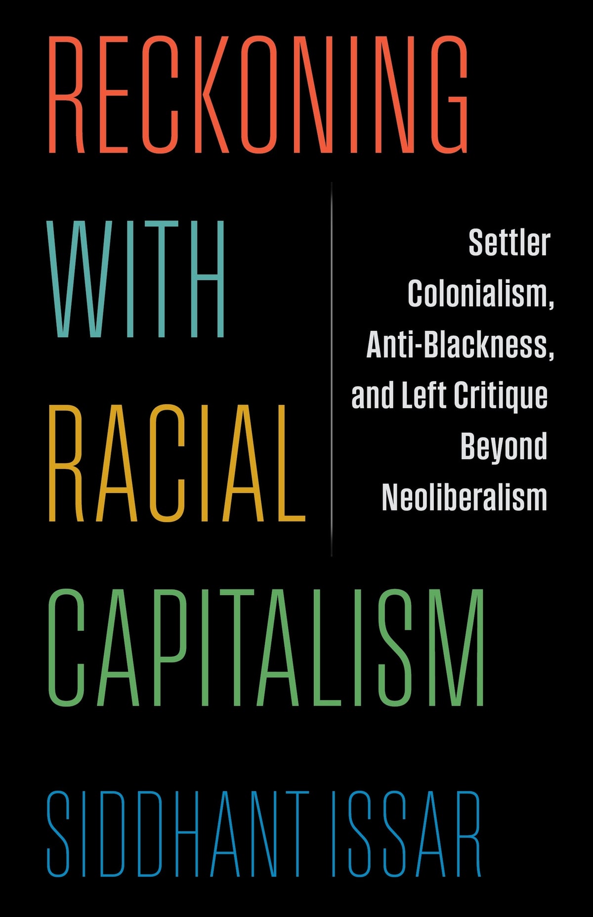 Cover image for Reckoning with Racial Capitalism ISBN 9780231216814