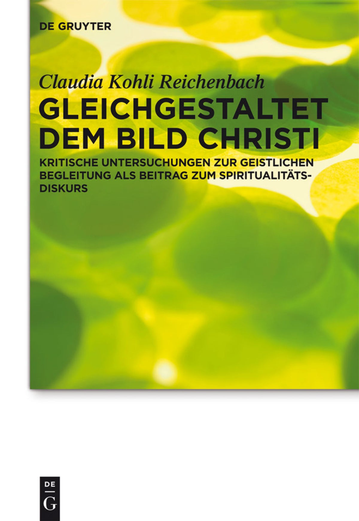 Cover image for Gleichgestaltet dem Bild Christi ISBN 9783110255324