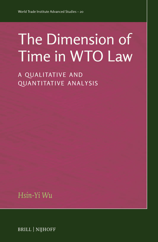 The Dimension of Time in WTO Law