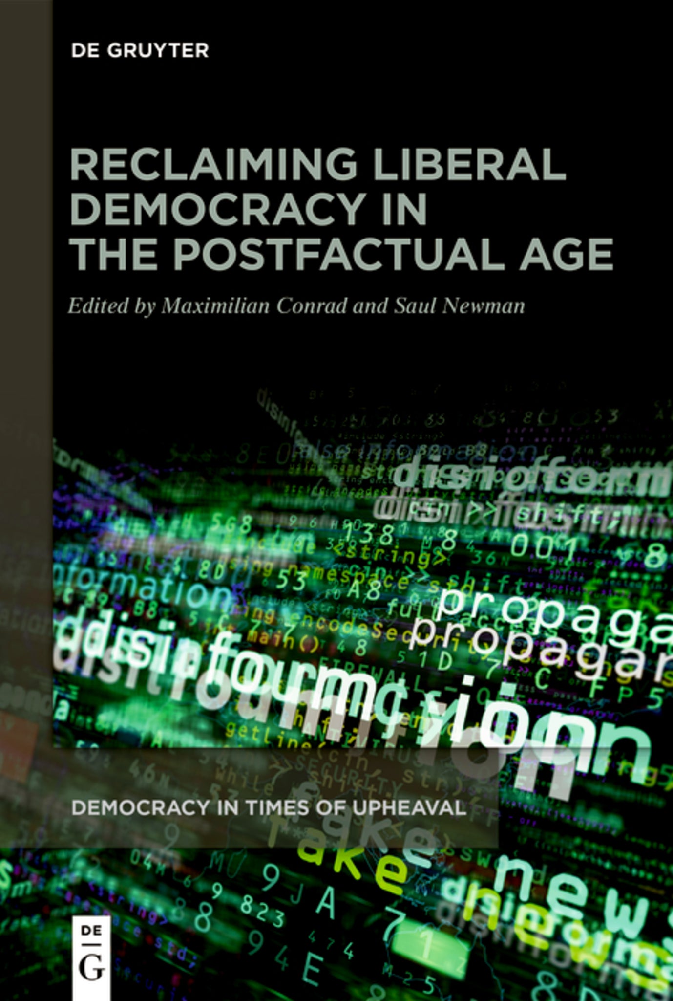 Cover image for Reclaiming Liberal Democracy in the Postfactual Age ISBN 9783112222966