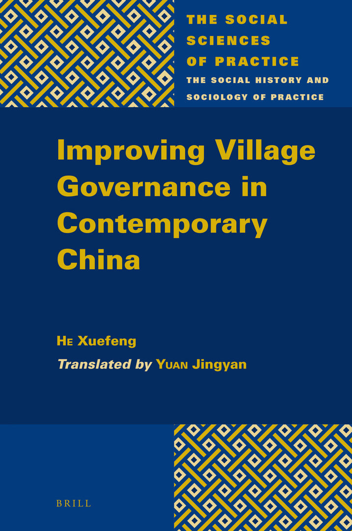 Cover image for Improving Village Governance in Contemporary China ISBN 9789004448278