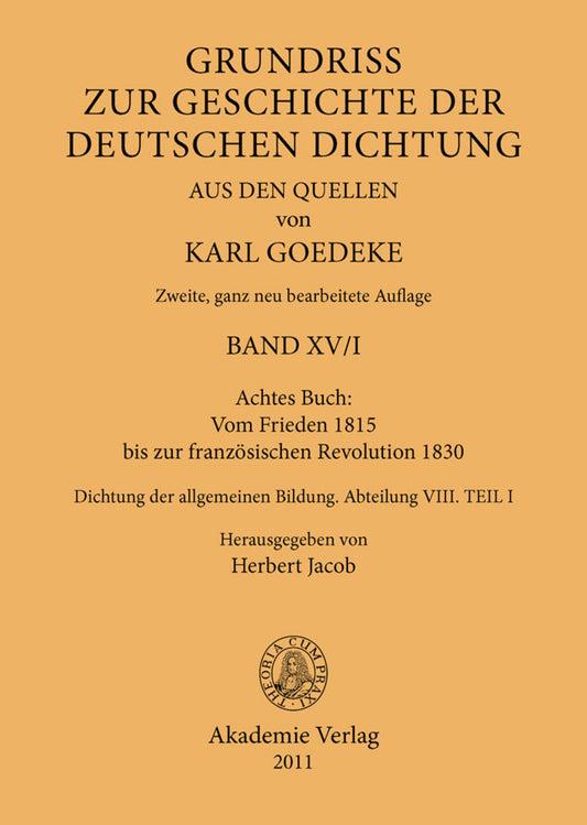 Achtes Buch: Vom Frieden 1815 bis zur französischen Revolution 1830