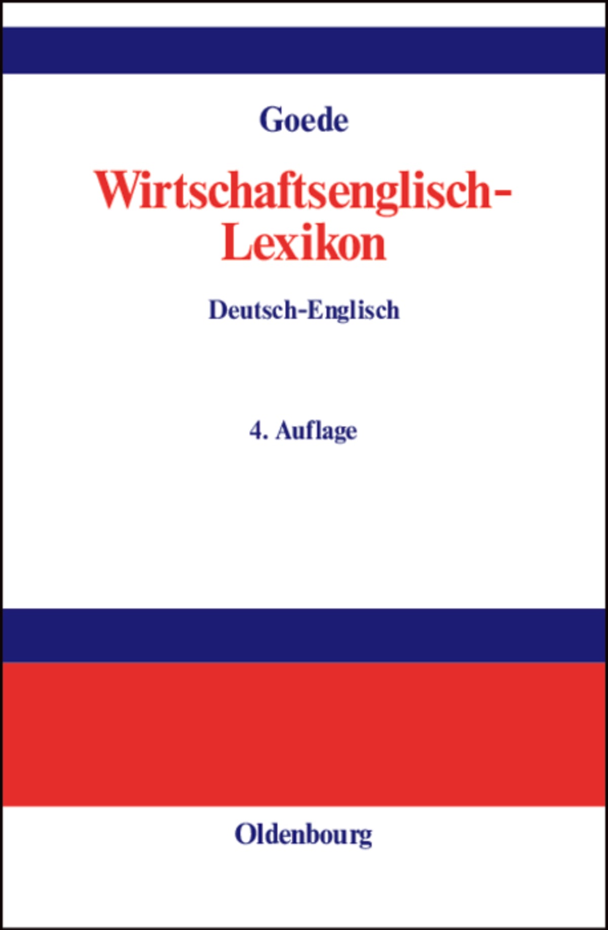 Wirtschaftsenglisch-Lexikon