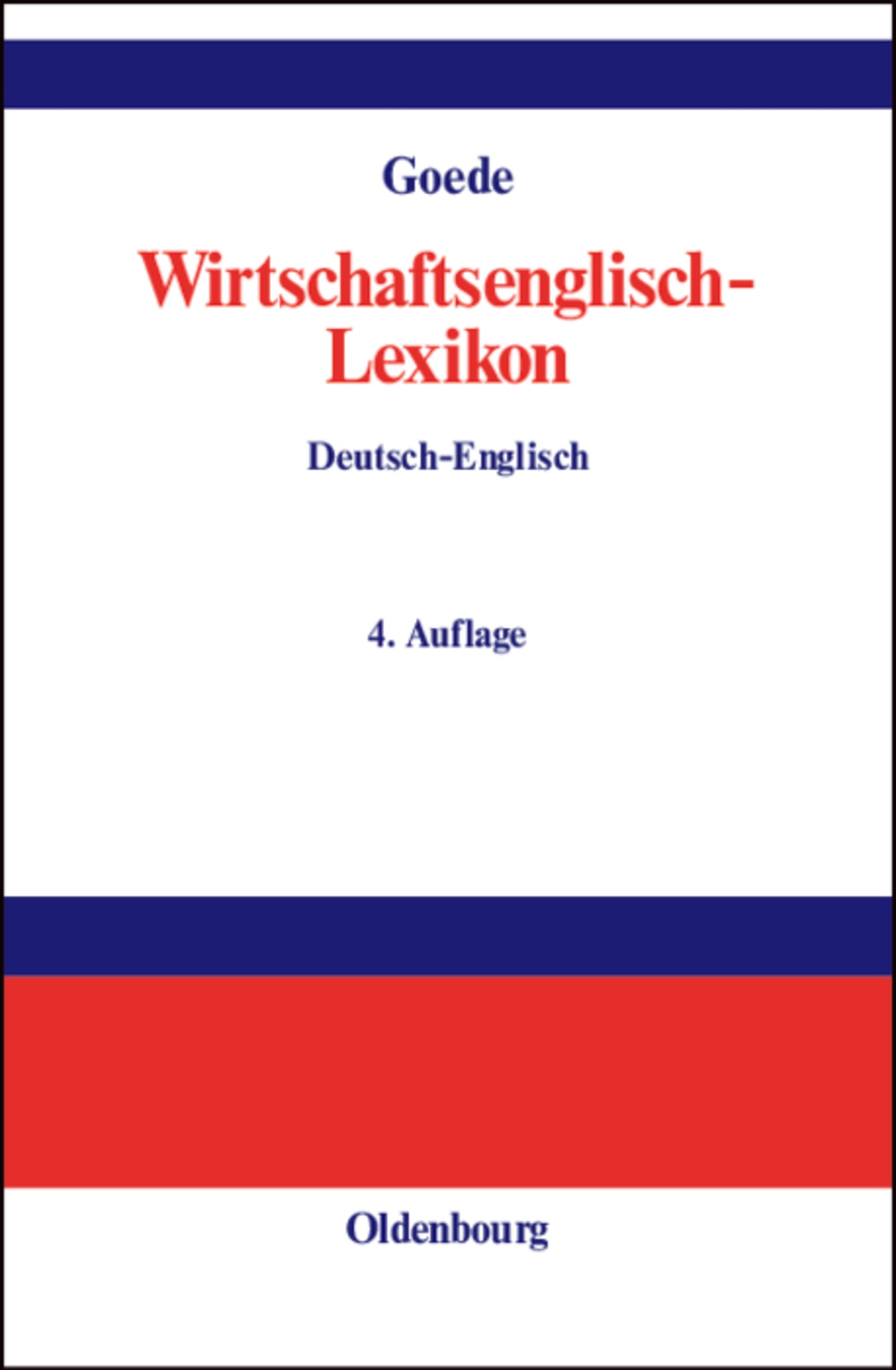 Wirtschaftsenglisch-Lexikon