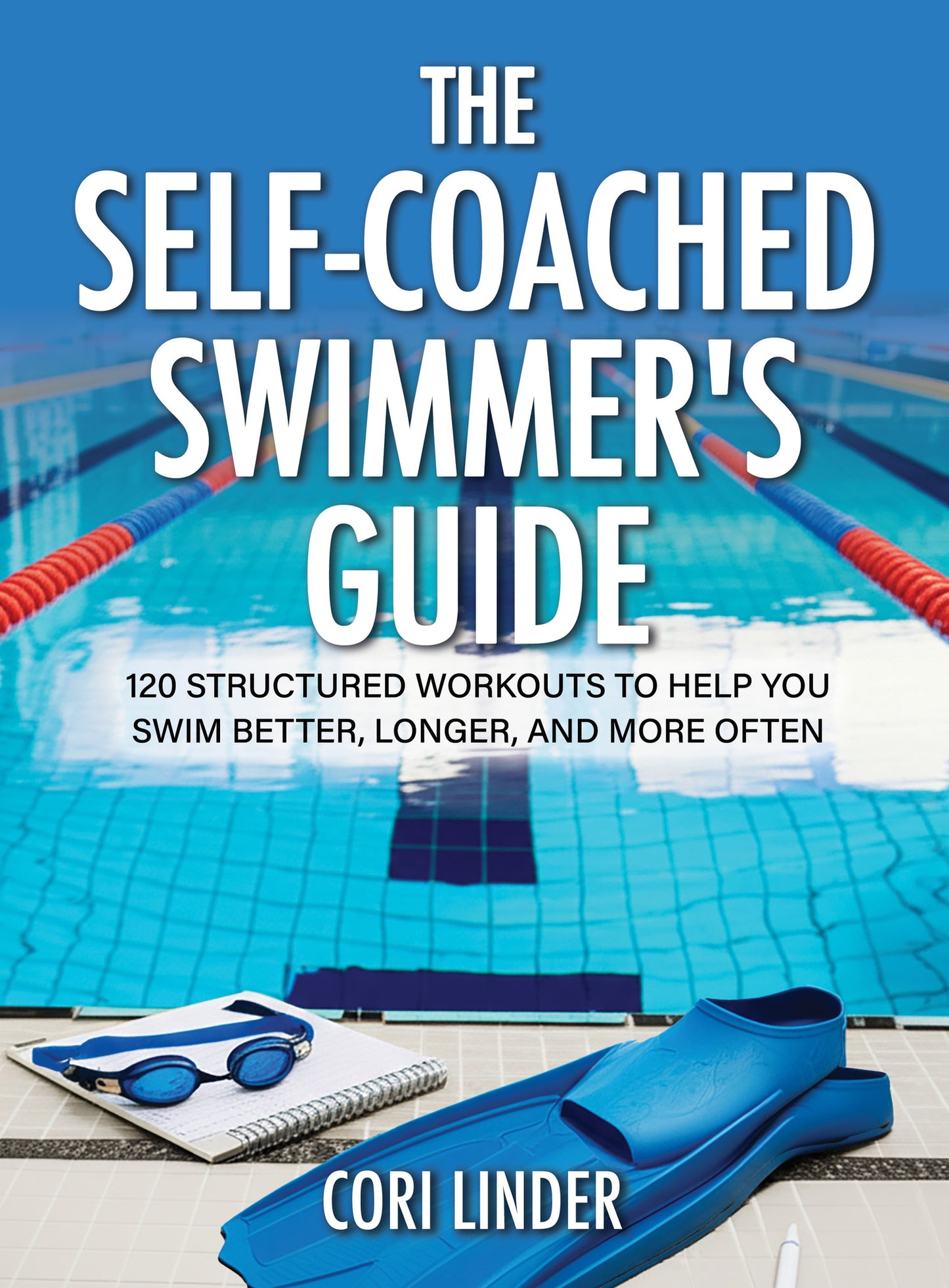 The Self-Coached Swimmer’s Guide
